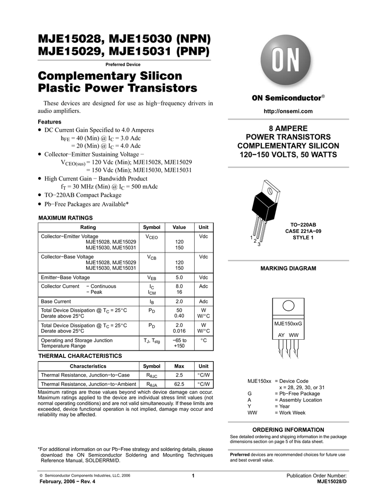 3-Pin TO-220AB 8 A ON Semi MJE15028G NPN Transistor 120 V